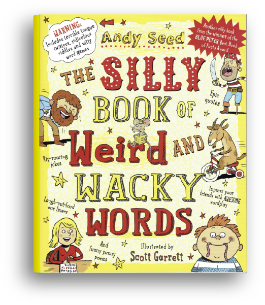 The Silly Book of Weird and Wacky Words -- book cover